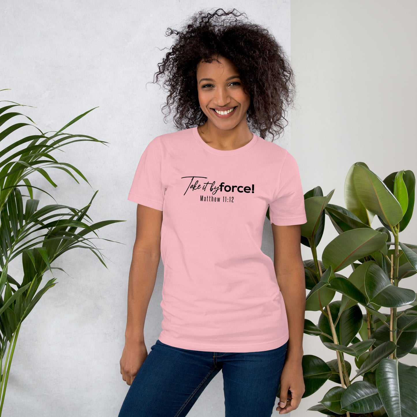 Unisex Classic Fit Take it by force! T-shirt *addt'l. spring colors