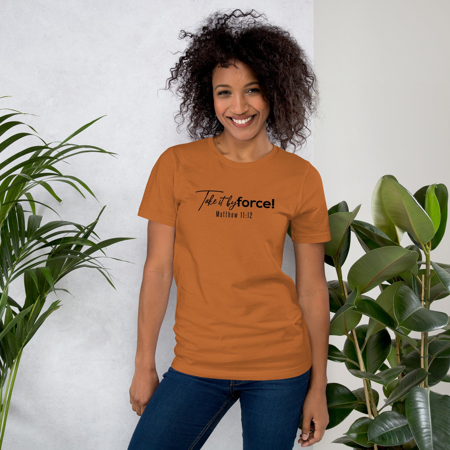 Unisex Classic Fit Take it by force! T-shirt *addt'l. spring colors