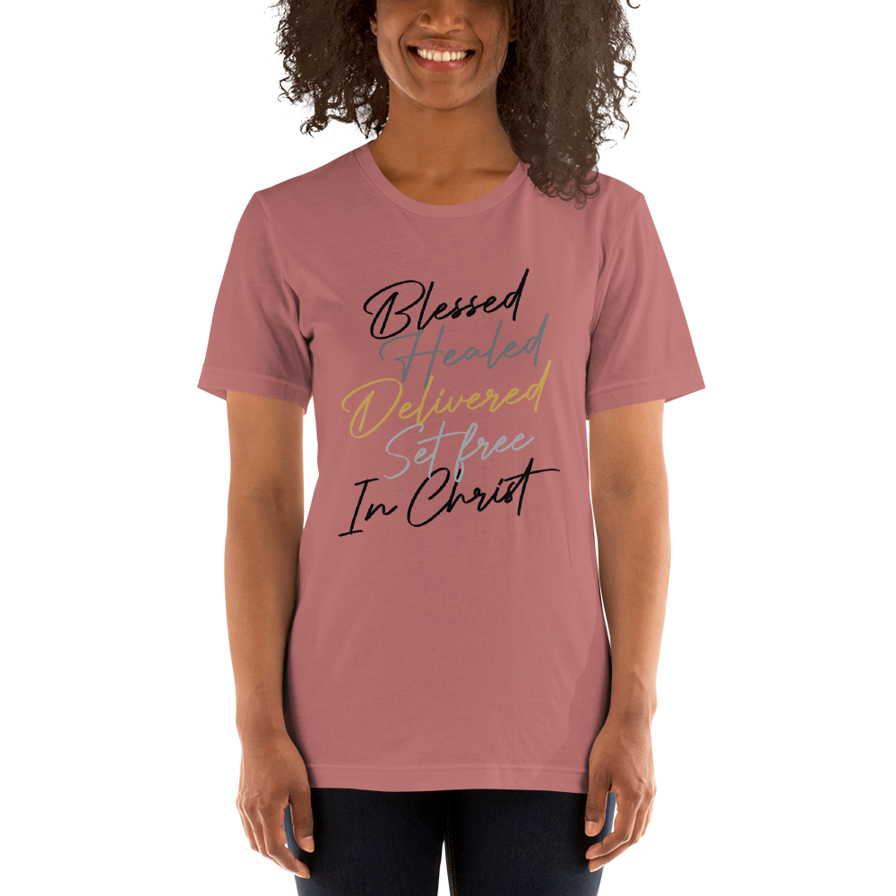 Blessed Healed T-shirt      *addt'l. colors
