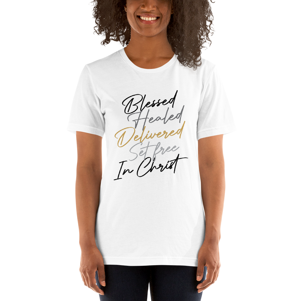Blessed Healed T-shirt      *addt'l. colors